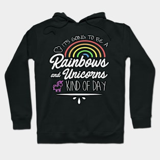 Best Friend Rainbows  Unicorns Kind Of Day Hoodie